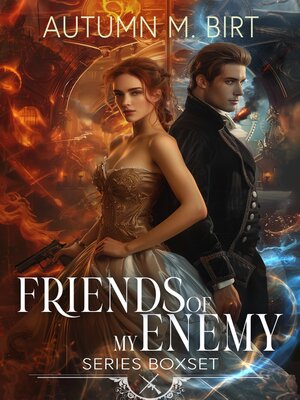cover image of Friends of My Enemy Series Boxed Set